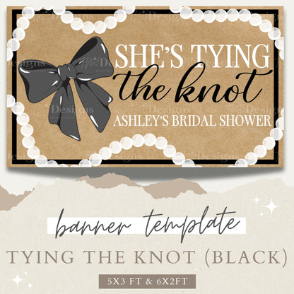 She's Tying the Knot (Black)
