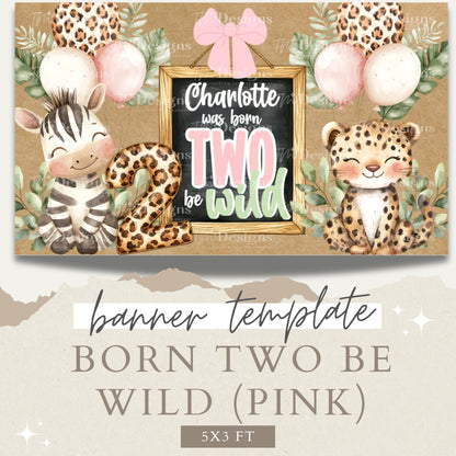 TWO Wild (Pink)