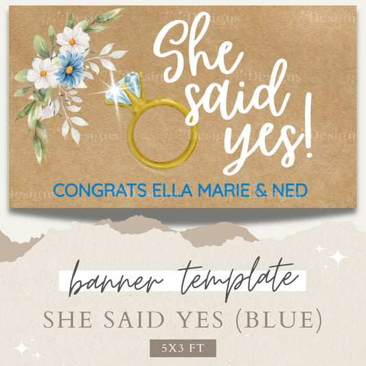 She Said Yes (Blue)